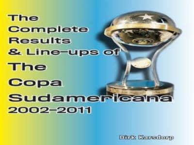 Complete Results & Line-Ups of the Copa Sudamericana 2002-2011