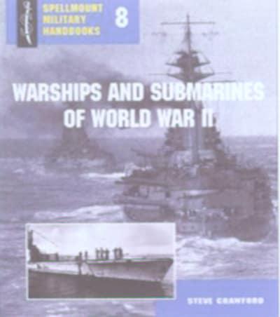 Warships and Submarines of World War II