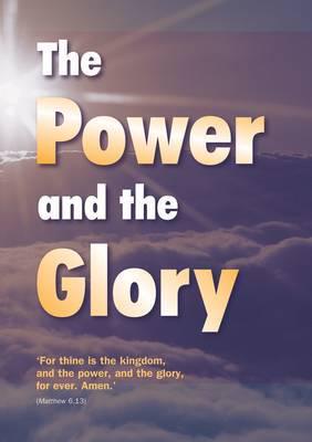 The Power and the Glory