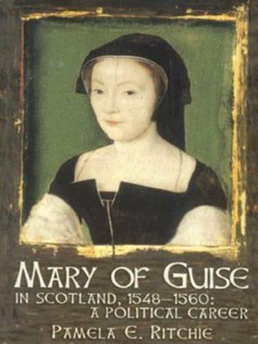 Mary of Guise in Scotland, 1548-1560