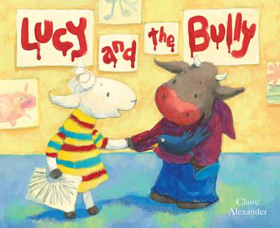 Lucy and the Bully