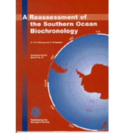 A Reassessment of the Southern Ocean Biochronology