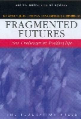 Fragmented Futures