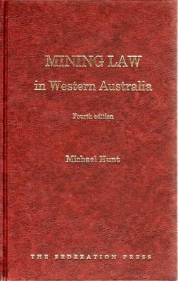 Mining Law in Western Australia