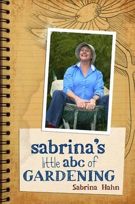 Sabrina's Little ABC Book of Gardening