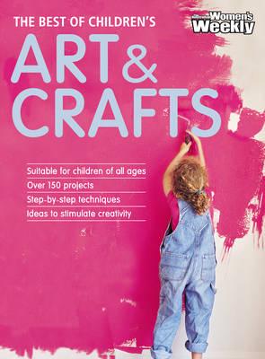 Best of Childrens Arts and Crafts