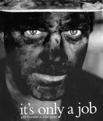 It's Only a Job