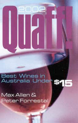 Quaff! Best Wines in Australia Under $15