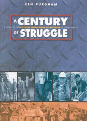 Century of Struggle