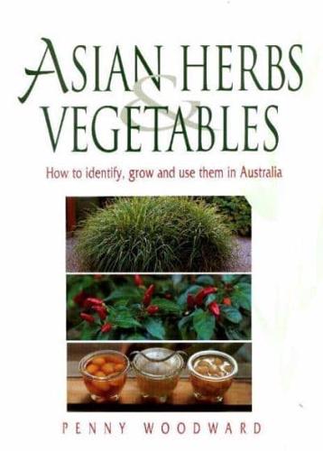 Asian Herbs & Vegetables