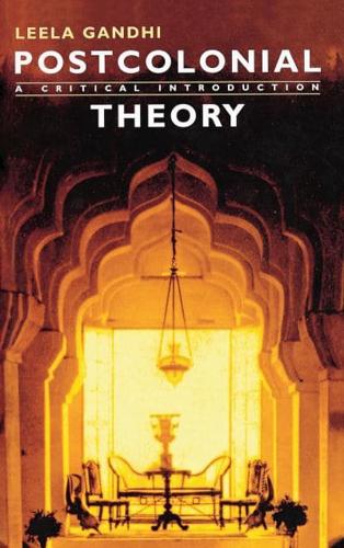 Postcolonial Theory: A critical introduction