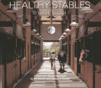 Healthy Stables by Design