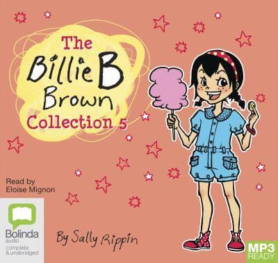 The Billie B Brown Collection. 5