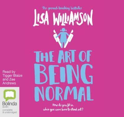 The Art of Being Normal