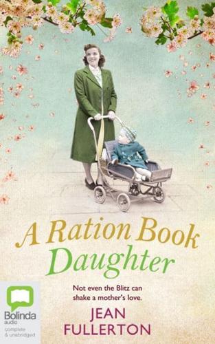 A Ration Book Daughter