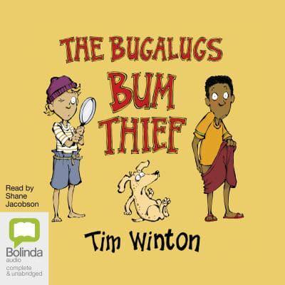 The Bugalugs Bum Thief