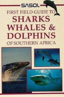Sharks, Whales and Dolphins of Southern Africa