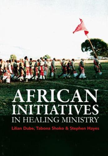 African Initiatives in Healing Ministry (African Initiatives in Christian Ministry) (African Initiative in Christian Mission)