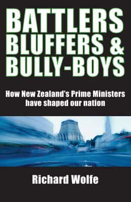 Battlers, Bluffers and Bully-Boys