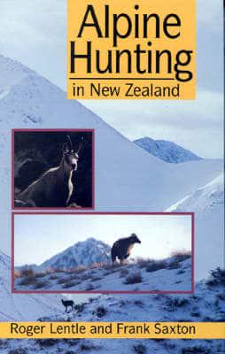 Alpine Hunting in New Zealand