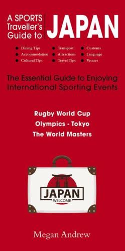 A Sports Travellers Guide to Japan