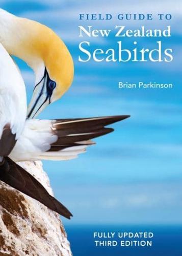 Field Guide To New Zealand Seabirds