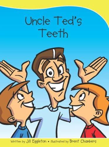 Sails Take-Home Library Set B: Uncle Ted's Teeth (Reading Level 10/F&P Level F)