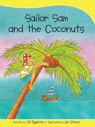 Sails Take-Home Library Set B: Sailor Sam and the Coconuts (Reading Level 12/F&P Level G)