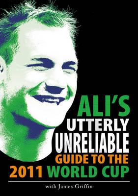 Ali's Utterly Unreliable Guide to the 2011 Rugby World Cup