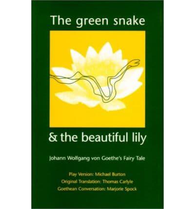 The Green Snake and the Beautiful Lily