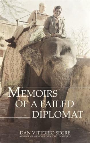 Memoirs of a Failed Diplomat