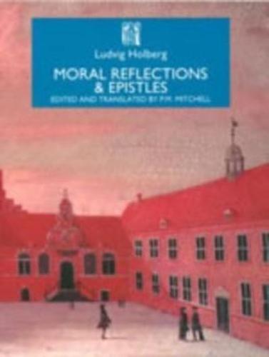 Moral Reflections & Epistles
