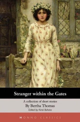 Stranger Within the Gates