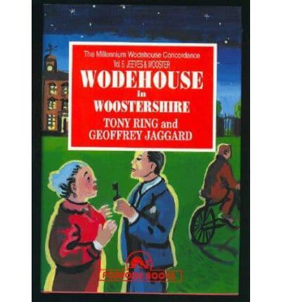 Wodehouse in Woostershire