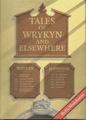 Tales of Wrykyn and Elsewhere