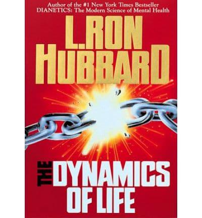 Dianetics - The Dynamics of Life