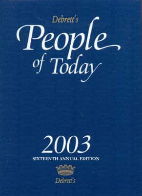 Debrett's People of Today 2003