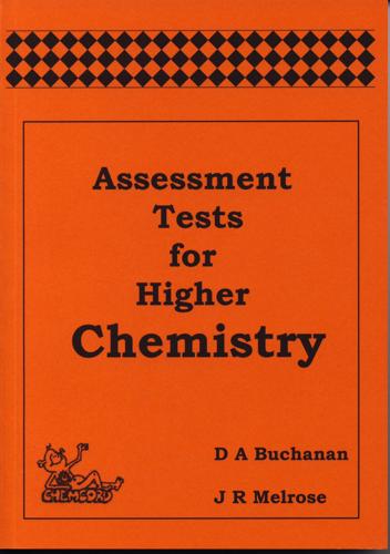 Assessment Tests for Higher Chemistry
