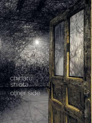 Chiharu Shiota, Other Side