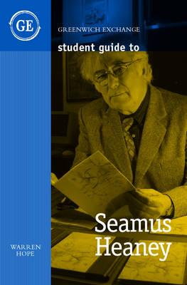 Student Guide to Seamus Heaney