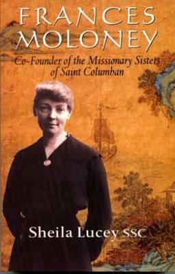 Frances Moloney, Missionary