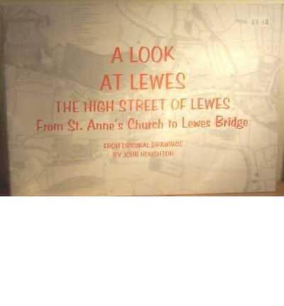 A Look at Lewes