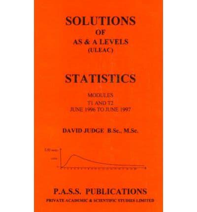 Solutions : Statistics Modules T1 and T2