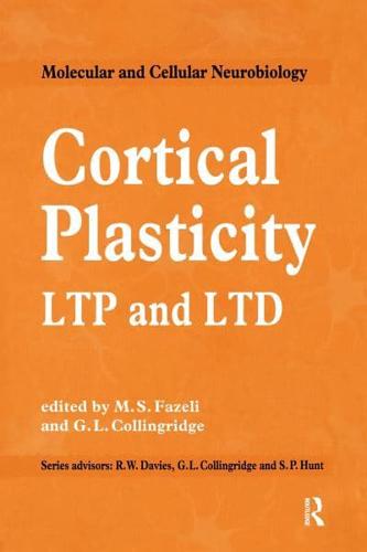 Cortical Plasticity LTP and LTD