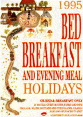 Bed, Breakfast & Evening Meal, 1995