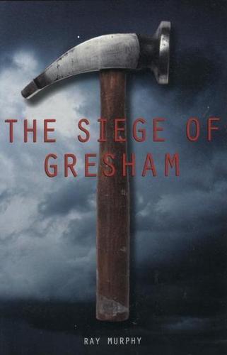The Siege of Gresham