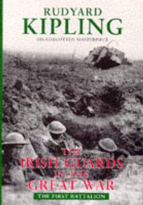 The Irish Guards in the Great War
