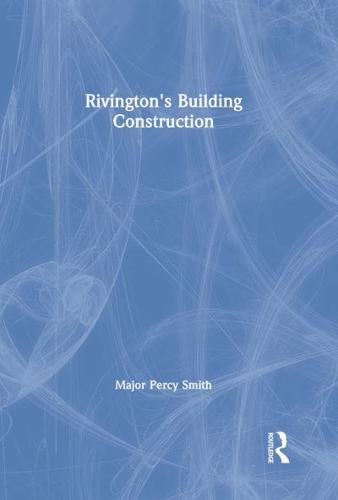 Rivington's Building Construction