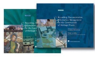 Recording, Documentation, and Information Management for the Conservation of Heritage Places. Guiding Principles