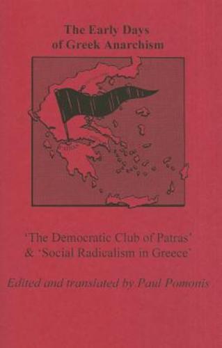 The Early Days of Greek Anarchism
